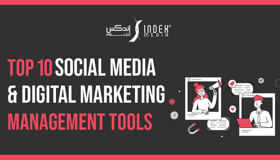 Top 10 Social Media & Digital Marketing Management Tools